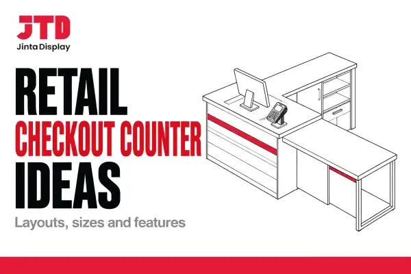 Retail Checkout Counter Ideas and Layouts